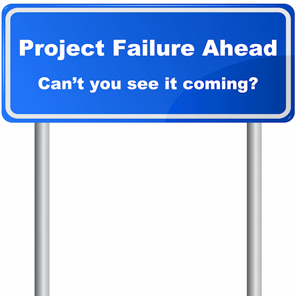 Project Failure Indicators